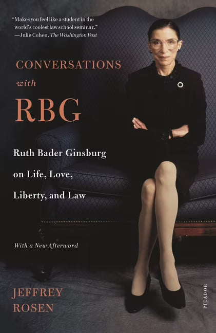 Ruth Bader Ginsburg on Life, Love, Liberty, and Law (Paperback) Q9397